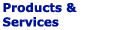 Products and Services